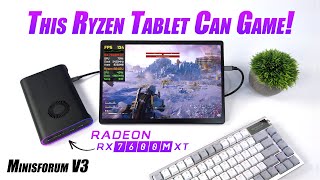 We Added A Powerful eGPU To The New Minisforum V3 Ryzen Tablet Now Its Crazy FAST