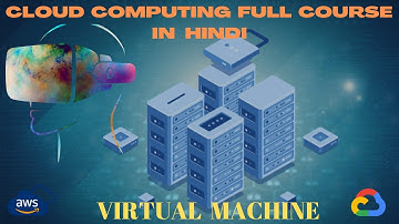 Virtual Machine Explained in hindi || Virtualization || Cloud Computing #virtualmachine