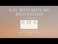 KAY BUTI-BUTI MO PANGINOON | [Standard Female Key] Piano Instrumental Cover by Gershon Rebong