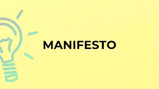 What Is The Meaning Of The Word Manifesto?