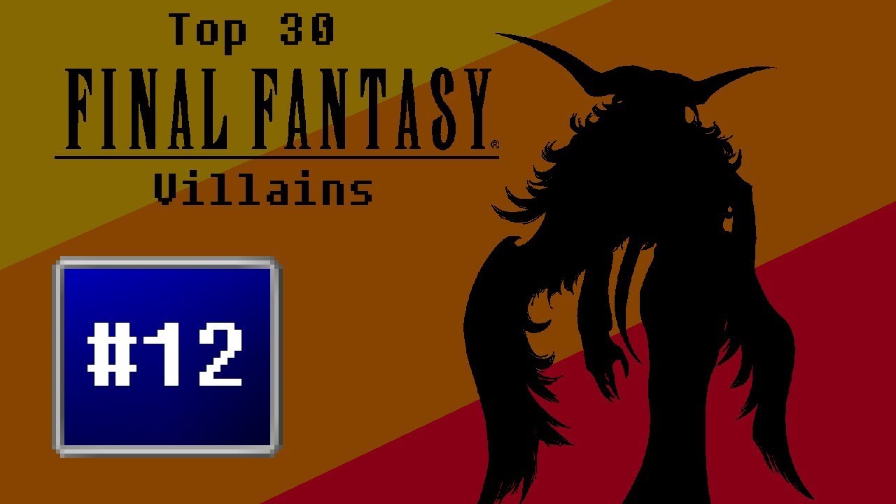 Top 30 Final Fantasy Villains - #12 - YouTube