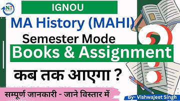 MA History (MAHI) - Books & Assignment कब तक आएगा? || Semester Mode || IGNOU || July-2023 @TheENub
