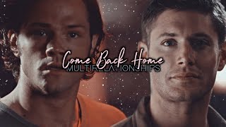 Multifandom • Come Back Home {BDAY COLLAB}