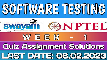 Software Testing | NPTEL | Week 1 | Assignment 1 Solutions | Jan 2023