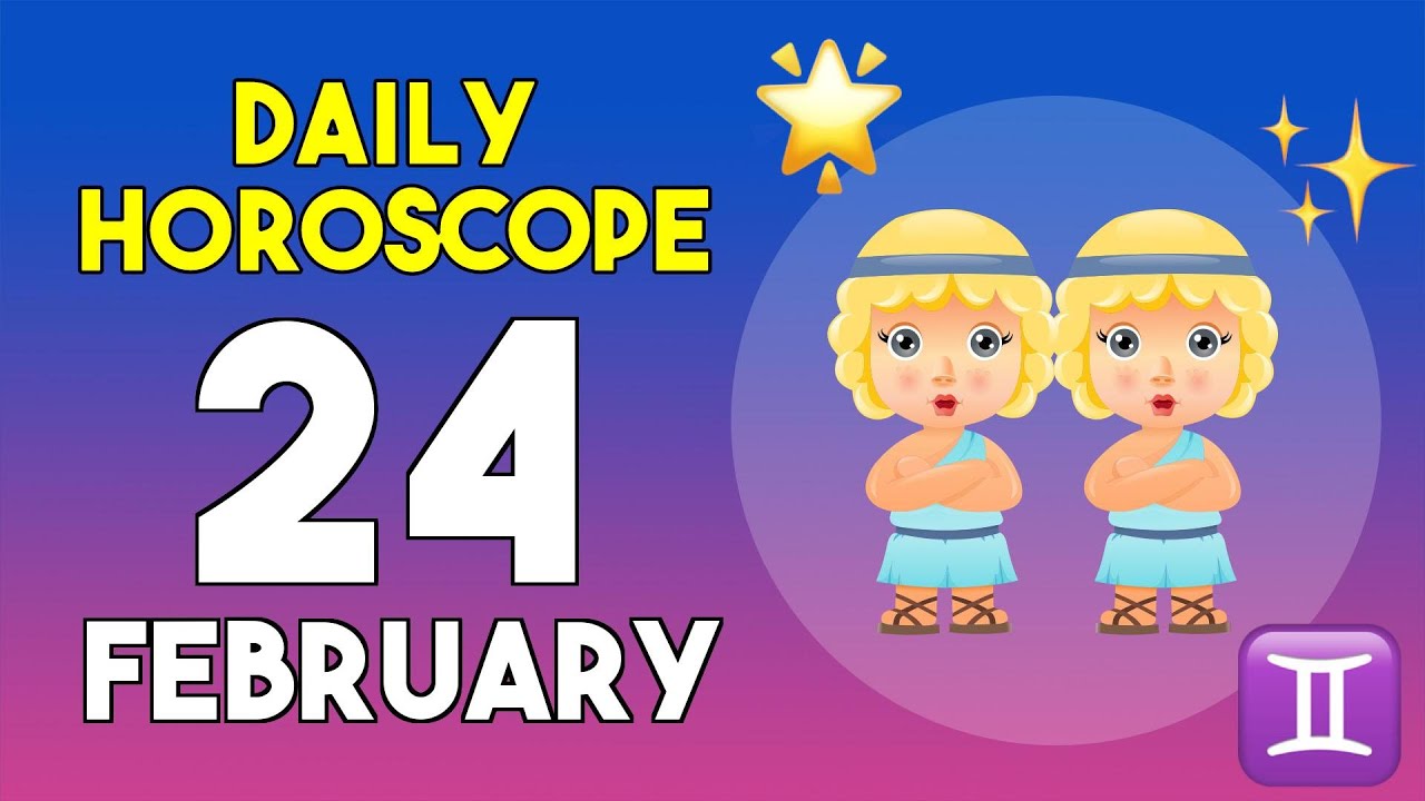 Gemini horoscope today - February 24, 2026