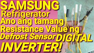 Samsung Digital Inverter Ref..Mahalagang malaman mo ito.Electronic Defrost Sensor
