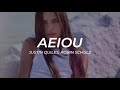 Justin Quiles Robin Schulz AEIOU LETRA mp3