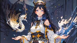 In The End | Cover[Nightcore]+Reverb