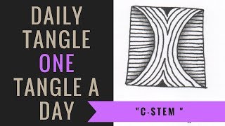 Daily Tangle - C-stem    |How to draw...|