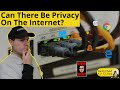 Can You Be Private On The Internet?