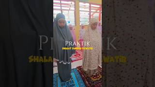 Praktik Shalat Sunnah Rawatib Kelas 3 Pai Sd Kurmer