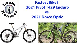 2021 Norco Optic vs. 2021 Pivot T429 