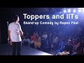 Toppers and IITs | Stand-up Comedy by Rupen Paul