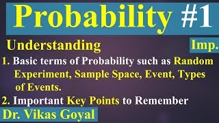 Probability #1 (Imp.) | Basics | Random Experiment | Sample Space | Event | Types of Events