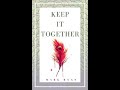 Keep it Together - Book trailer 1