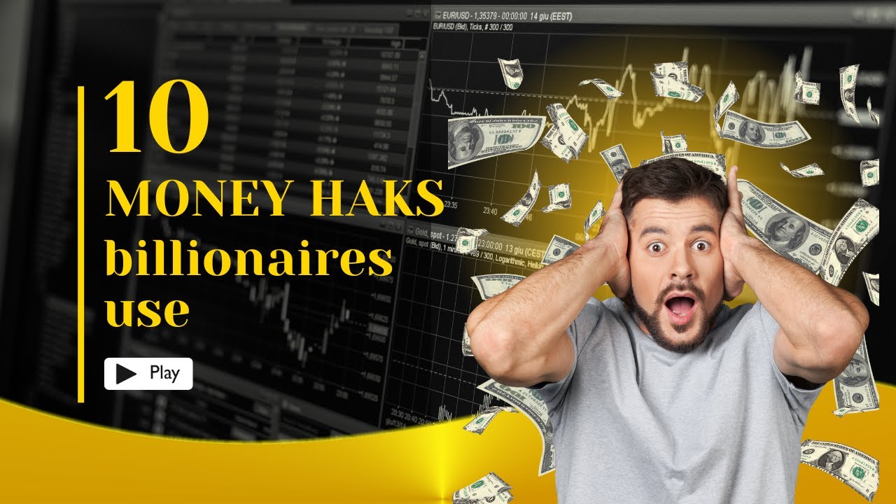 10 MONEY HACKS BILLIONAIRES USE TO PROTECT AND GROW THEIR WEALTH - YouTube