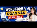 WORD FORM ĐOẠN VĂN VÀ SỬA LỖI SAI