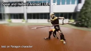 Spear And Halberd Animset - test on Paragon Character | UE4