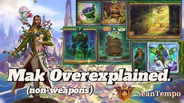 Mak Overexplained (Non-Weapons) - The Bazaar 5.1