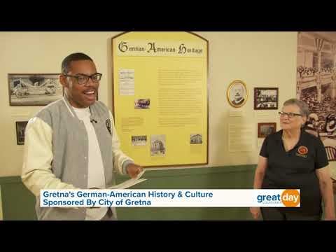 Gretna's German-American History & Culture