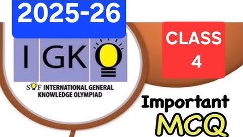 GK Class 4 IGKO  2025-26 I International General Knowledge Olympiad Class 4 IGKO Olympiad