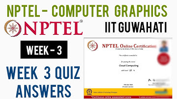 NPTEL:Computer Graphics Assignment 3 Quiz Answers |Computer Graphics NPTEL 2020 Assignment 3 Answers