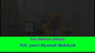 Putri Diyanah Mahdyah - Doa Sebelum Belajar
