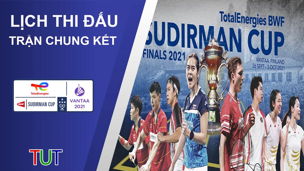 bonus ohne einzahlung casino Lịch thi đấu TRẬN CHUNG KẾT | Giải World Cup cầu Lông Sudirman Cup 2021