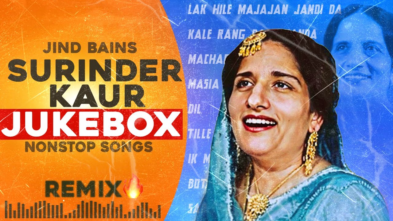 Surinder Kaur Nonstop (Remix) Jukebox | Jind Bains | New Punjabi Song 2025 | Superhit Lak Hile Songs