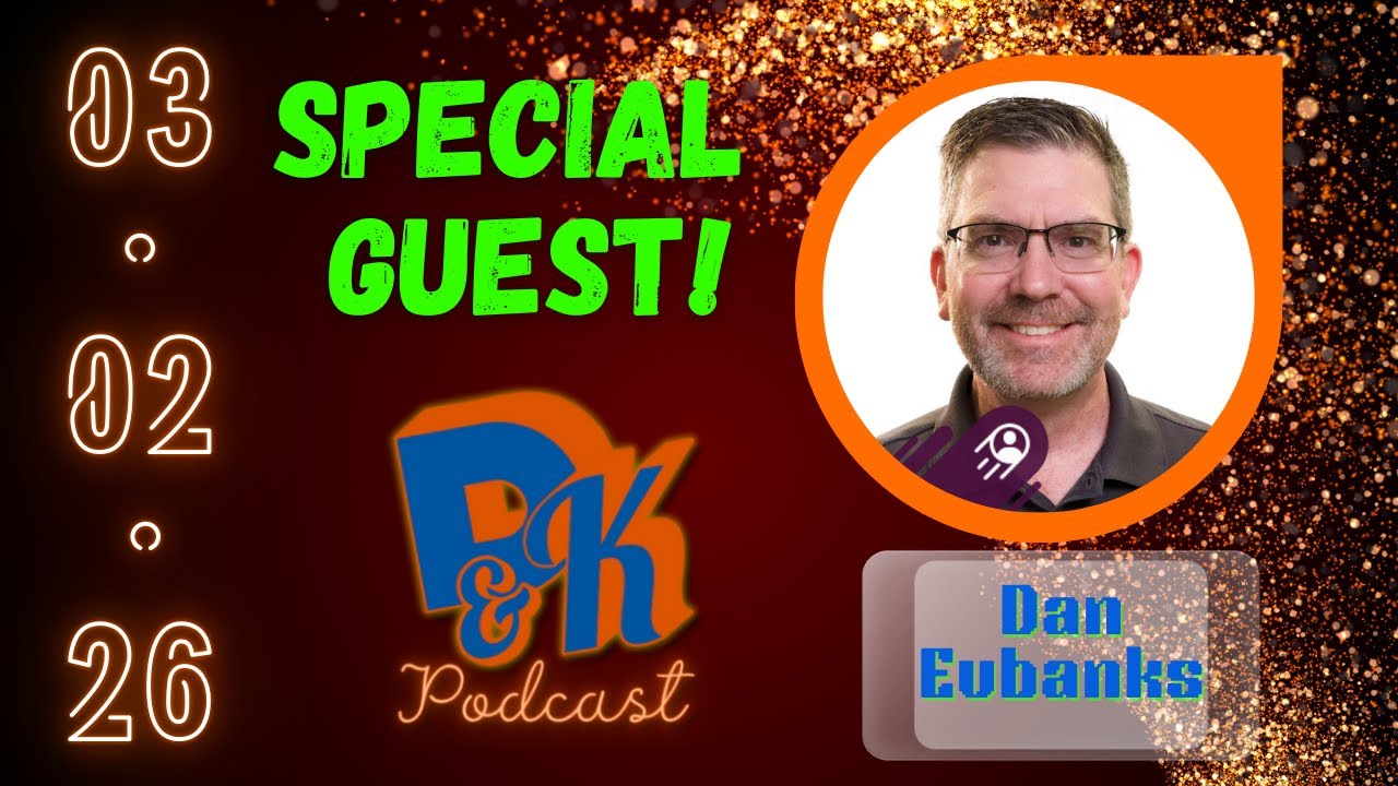 D & K Podcast 3.2.2026