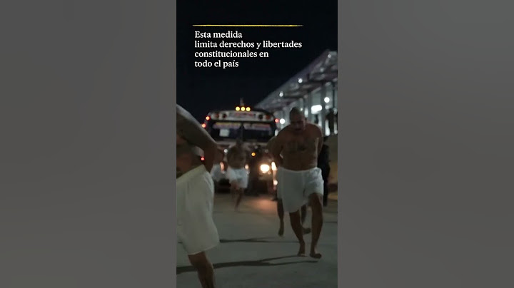 El traslado de 2.000 pandilleros en El Salvador de Bukele a la mayor cárcel de América