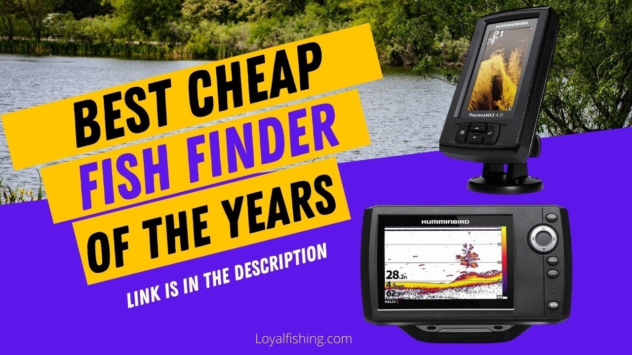 Best Cheap Fish Finder 2023 Most Used Fish Finder By Anglers Top