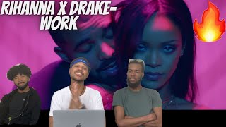 WE FORGOT!!! Rihanna - Work (Explicit) ft. Drake Reaction!!!