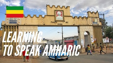 Learning the Amharic Language - Unit 7