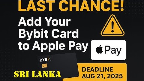 Can’t add Bybit card to apple wallet in Sri lanka