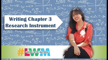 [Tagalog] Writing Chapter 3 Research Instrument with Example