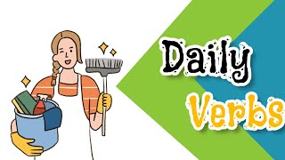 30 Daily verbs | american english pronunciation | With beautiful pictures