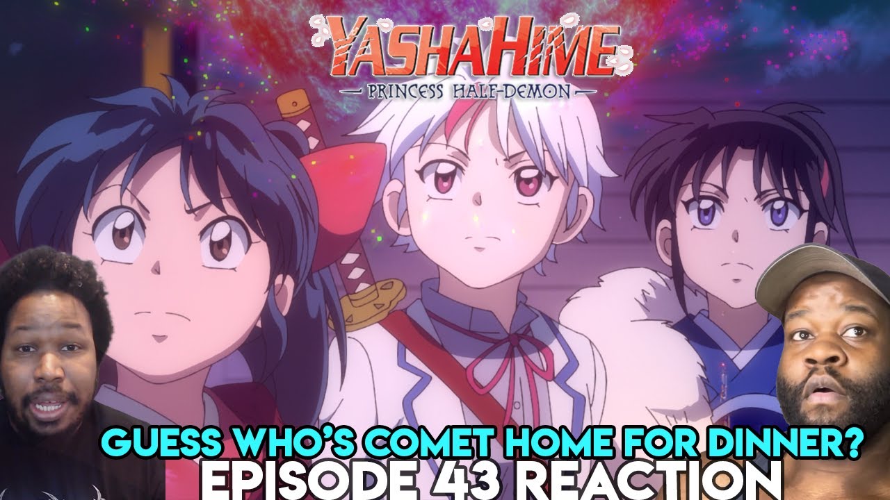 Yashahime Episode 43 Review - But Why Tho?