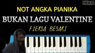 Not Pianika Bukan Lagu Valentine - Fiersa Besari Cover Pianika