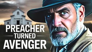 Preacher Turned Avenger | The Forgotten Story of a Kentucky Frontier Legend