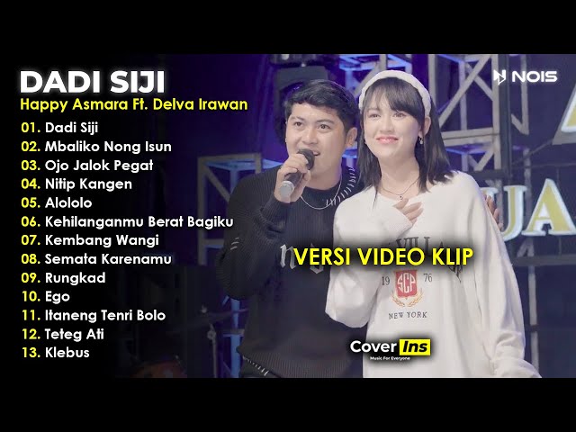 Happy Asmara Ft Delva Irawan - Dadi Siji | Full Album Terbaru 2023 Tanpa Iklan (Video Klip) class=