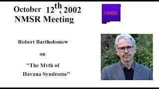 NMSR meeting: The Myth of Havana Syndrome