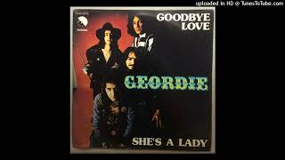 Geordie – Goodbye Love