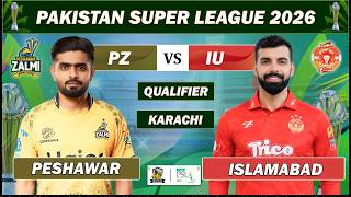 PESHAWAR ZALMI vs ISLAMABAD UNITED QUALIFIER MATCH LIVE COMMENTARY | PSL 2026 LIVE | PZ VS IU LIVE