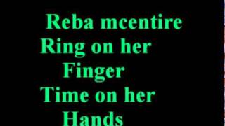 Reba MCentire RING ON HER FINGER TIME ON HER HANDS chords