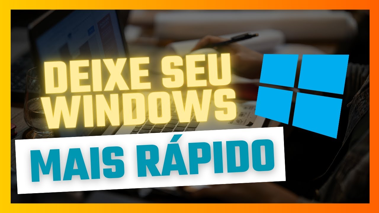 COMO OTIMIZAR O SEU PC E DEIXAR O SEU WINDOWS MAIS RÁPIDO! - YouTube