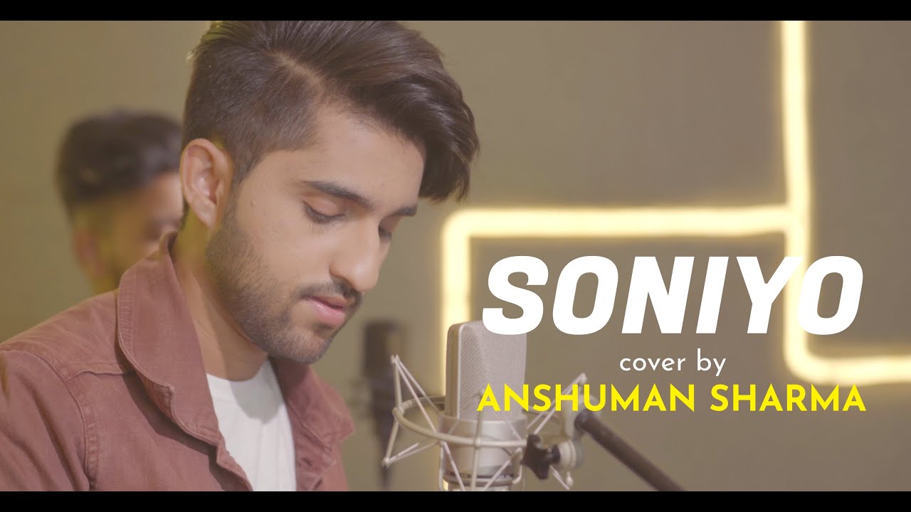 Soniyo | cover by Anshuman Sharma | Sing Dil Se | Raaz 2 | Kangana Ranaut | Emraan Hashmi | Shreya