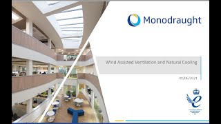 Examples of air flow enhancing and natural cooling components (Nick Hopper, Monodraught, UK)