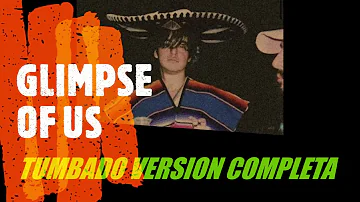 Glimpse of Us Version Tumbada COMPLETA Remix