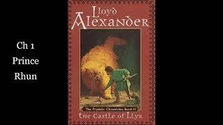 3.  The Castle of Llyr: Ch 1  -Prince Rhun